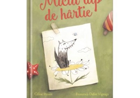 Micul lup de hartie - Celine Person