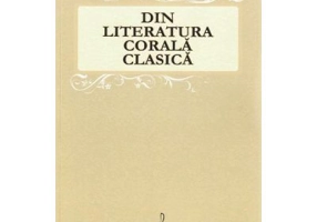 Din literatura corala clasica