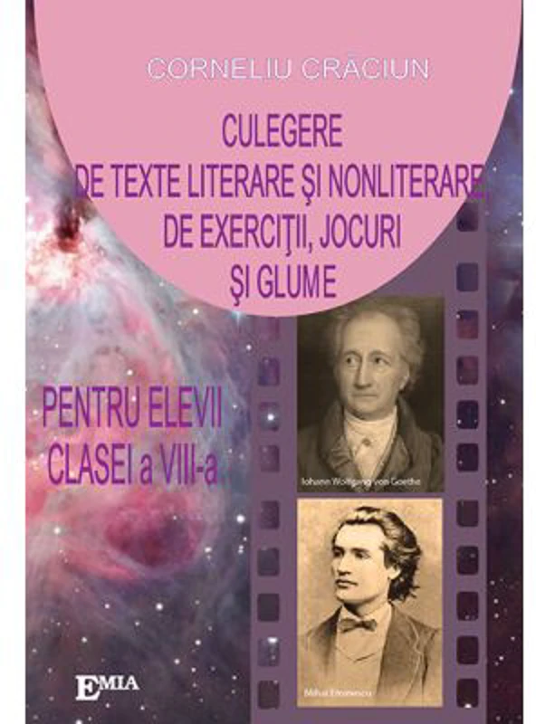 Culegere de texte literare si nonliterare, de exercitii, jocuri si glume pentru elevii clasei a VIII-a
