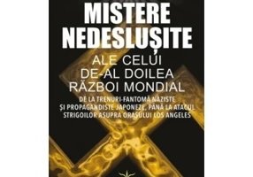Mistere nedeslusite ale celui de-al Doilea Razboi Mondial - Michael FitzGerald