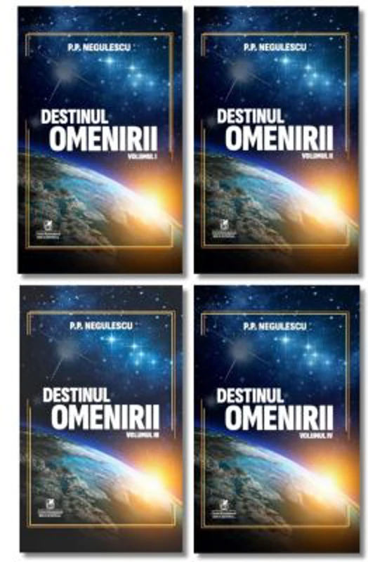 Pachet Destinul omenirii, 4 volume - P. P. Negulescu