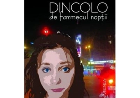 Dincolo de farmecul noptii - Andi Stefanescu
