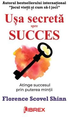 Usa secreta spre succes
