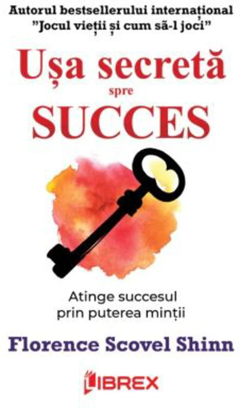 Usa secreta spre succes