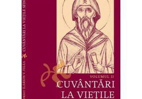 Cuvantari la vietile sfintilor, 2 - Ilarion V. Felea