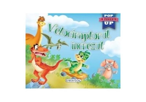 Velociraptorul increzut. Pop-up