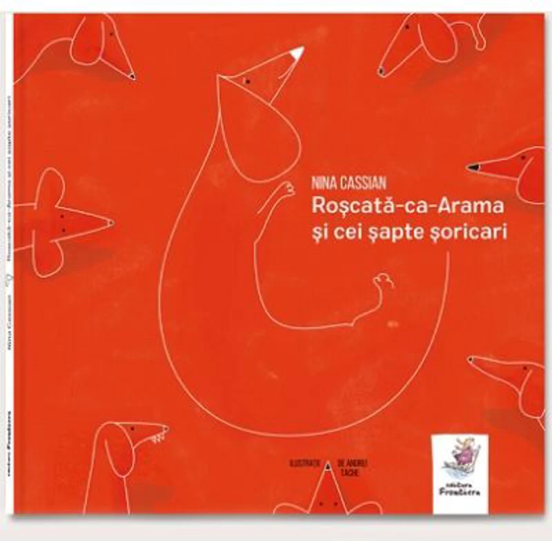 Roscata-ca-Arama si cei sapte soricari - Nina Cassian