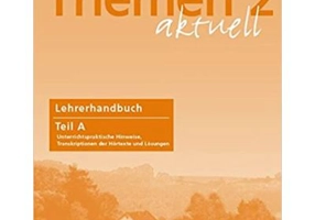 Themen aktuell 2, Lehrerhandbuch Teil A - Hartmut Aufderstrasse