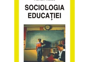 Sociologia educatiei - Adrian Hatos
