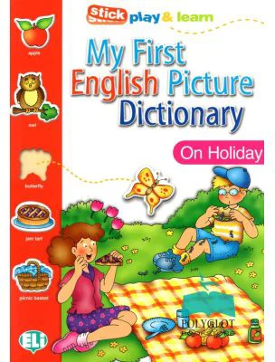 My First English Picture Dictionary. On Holiday - Joy Olivier