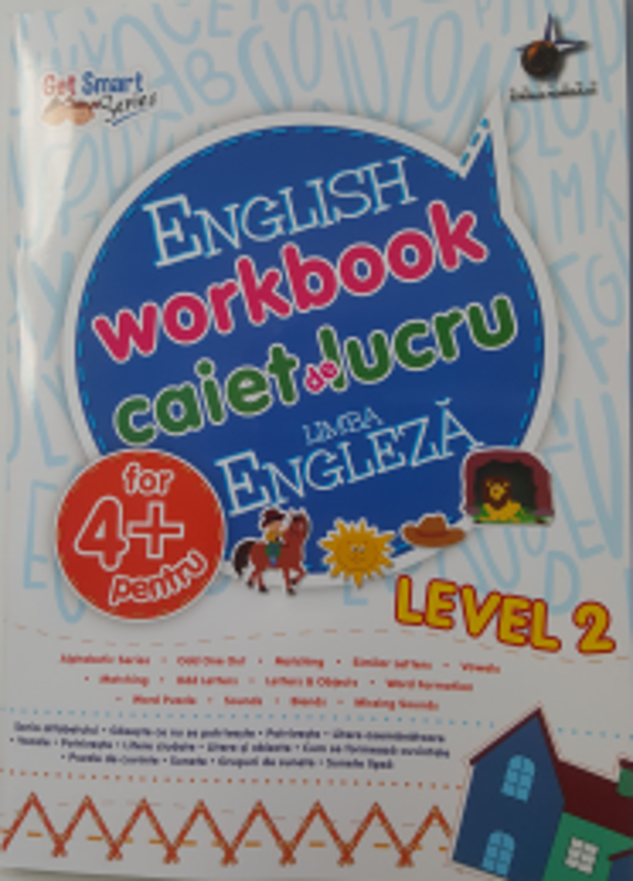 English workbook Level 2 Caiet de lucru pentru limba engleza