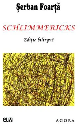 Schlimmericks - Serban Foarta