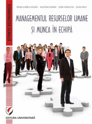 Managementul resurselor umane si munca in echipa - Valentina Zaharia