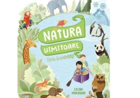 Natura uimitoare. Carte de activitati - Eilidh Muldoon