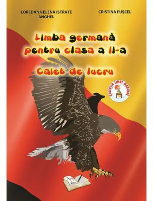 Limba germana pentru clasa a 2-a Caiet de lucru - Cristina Fuscel