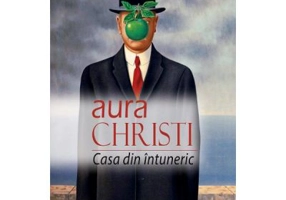 Casa din intuneric - Aura Christi