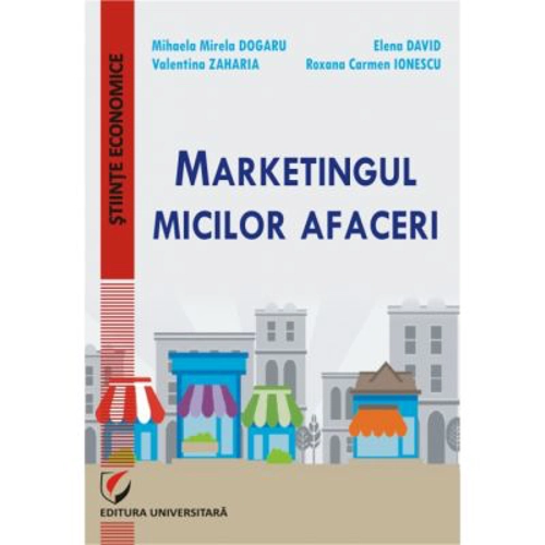 Marketingul micilor afaceri - Valentina Zaharia