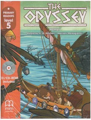 Primary Readers The Odyssey level 5 with CD - H. Q. Mitchell, Marileni Malkogianni