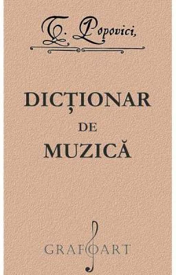 Dictionar de muzica - Timotei Popovici