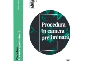 Procedura in camera preliminara - Catalin Marin