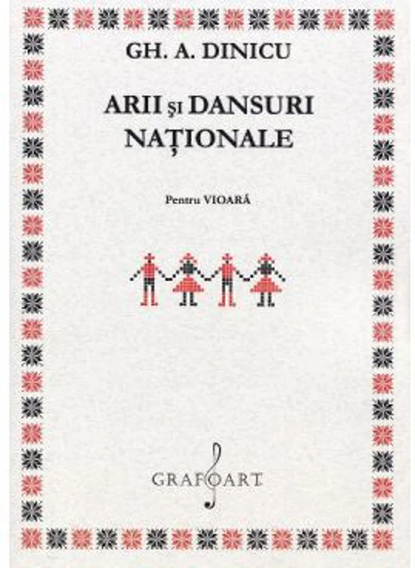 Arii si dansuri nationale pentru vioara solo - Gh. A. Dinicu
