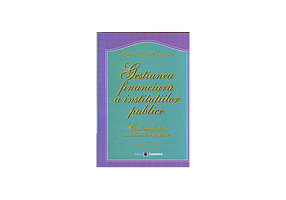 Gestiunea financiara a institutiilor publice. Contabilitatea institutiilor publice. Editia a II-a - Constantin Roman