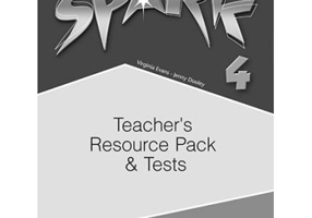 Curs limba engleza Spark 4 Monstertrackers Material aditional pentru profesor si teste - Virginia Evans, Jenny Dooley