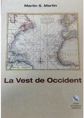 La Vest de Occident (Martin S. Martin)