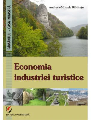 Economia industriei turistice - Andreea-Mihaela Baltaretu