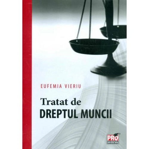 Tratat de dreptul muncii (Eufemia Vieriu)