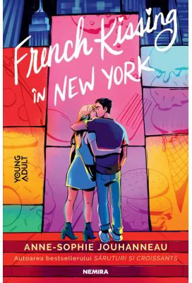 French Kissing in New York - Anne-Sophie Jouhanneau