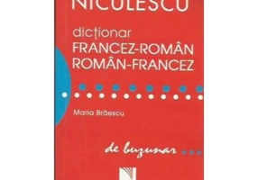 Dictionar francez-roman/roman-francez