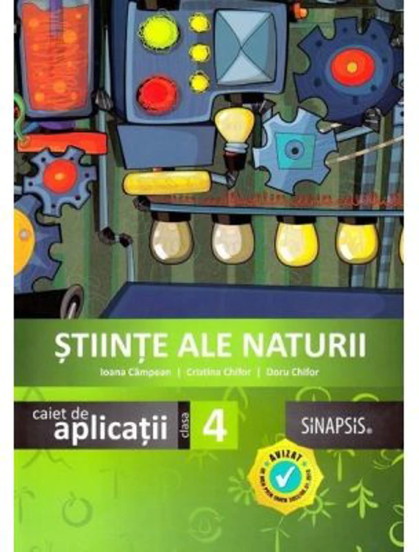 Stiinte, caiet de aplicatii pentru clasa a 4-a - Ioana Campean