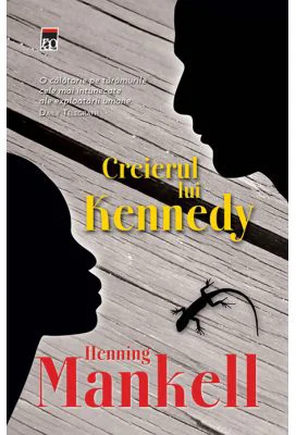 Creierul lui Kennedy - Henning Mankell