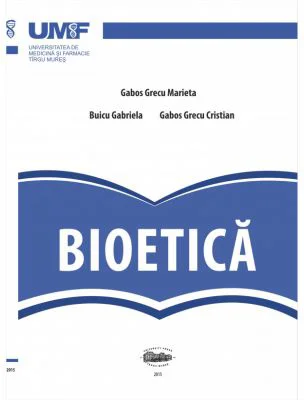 Bioetica - Marieta Gabos Grecu