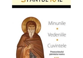 Minunile, vedeniile si cuvintele Preacuviosului parintelui nostru Nil Izvoratorul de Mir Cavsocalivitul - sf. Nil Cavsocalivitul