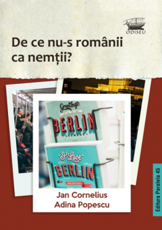 De ce nu-s romanii ca nemtii? - Jan Cornelius