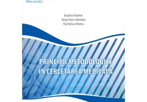 Principii metodologice in cercetarea medicala - Vlad Bacarea
