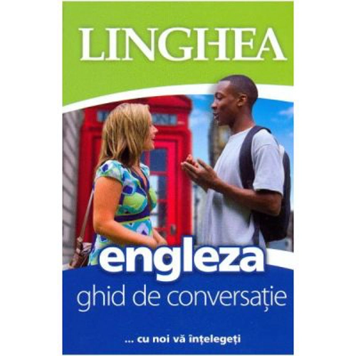 Engleza. Ghid de conversatie