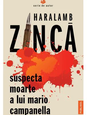 Suspecta moarte a lui Mario Campanella