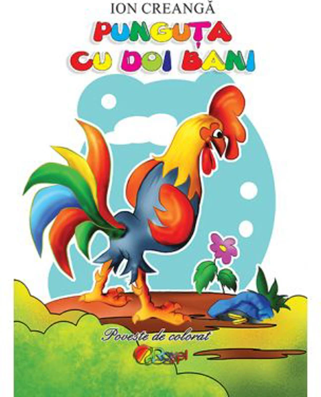 Punguta cu doi bani. Poveste de colorat - Ion Creanga