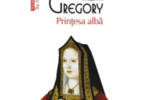 Printesa alba. Editie de buzunar - Philippa Gregory