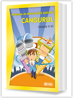 Probleme de matematica aplicata. CANGURUL clasele 5-6, 2007- 2015