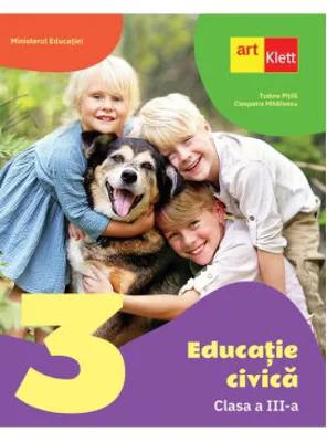 Educatie civica manual pentru clasa a 3-a - Tudora Pitila, Cleopatra Mihailescu