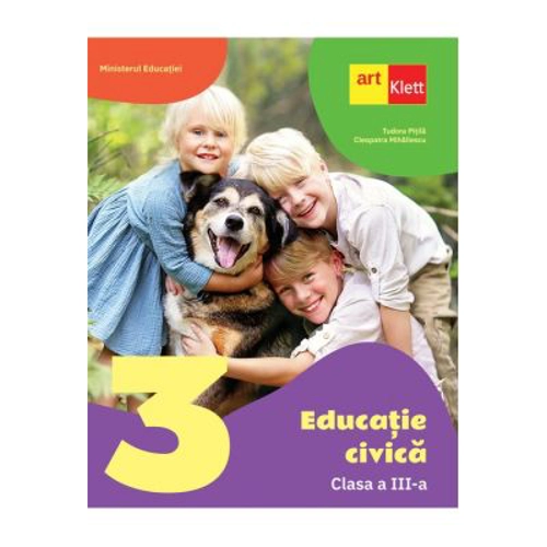 Educatie civica manual pentru clasa a 3-a - Tudora Pitila, Cleopatra Mihailescu
