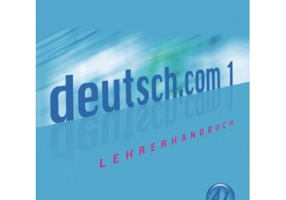 deutsch. com 1, Lehrerhandbuch - Monika Bayon Eder