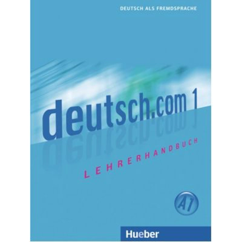 deutsch. com 1, Lehrerhandbuch - Monika Bayon Eder