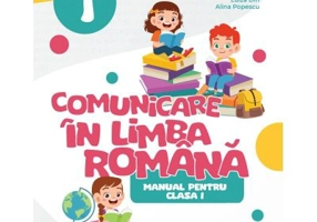 Comunicare in limba romana. Manual pentru clasa 1 - Adriana Briceag