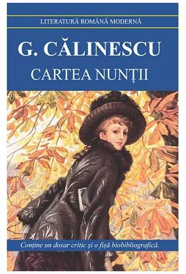 Cartea nuntii - George Calinescu
