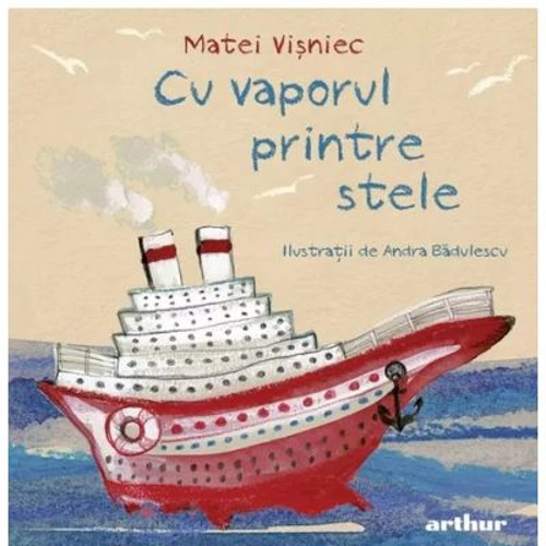 Cu vaporul printre stele. Editie cartonata